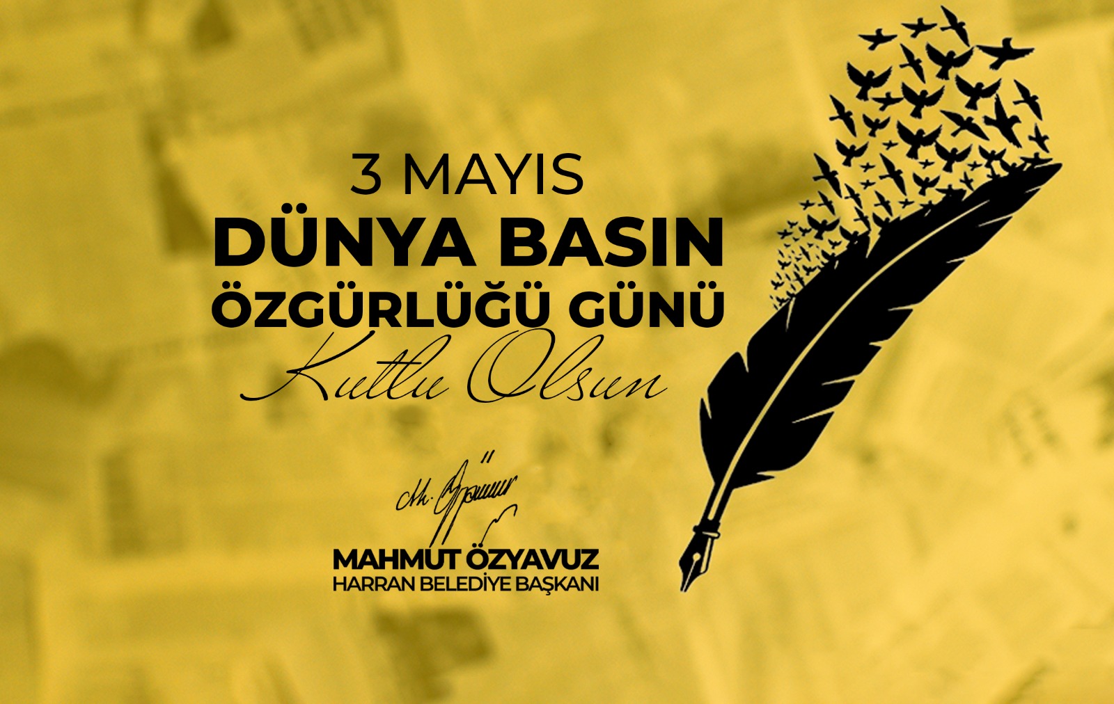 BAŞKAN ÖZYAVUZ'DAN 3 MAYIS DÜNYA BASIN GÜNÜ MESAJI