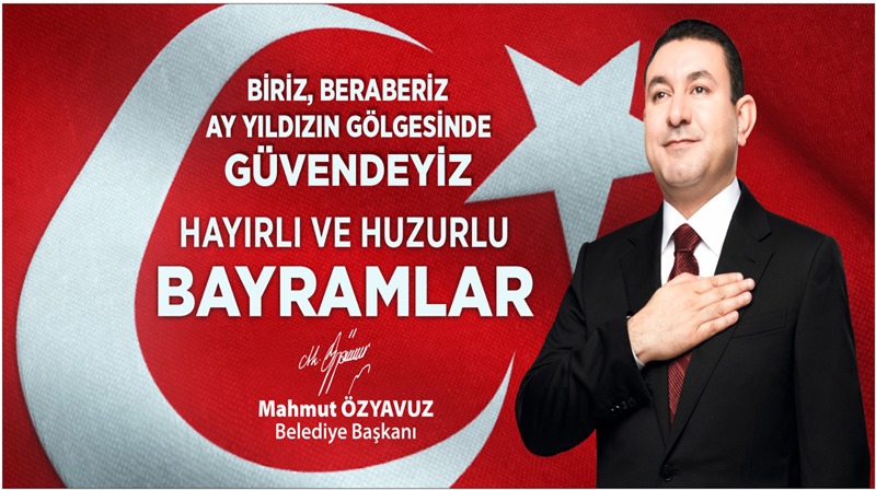 BAŞKAN ÖZYAVUZ: KURBAN BAYRAMIMIZ MÜBAREK OLSUN